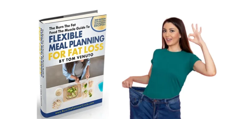 The Burn The Fat Guide to Flexible Meal Planning